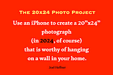 The 20x24 Photo Project