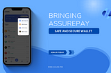 AssurePay — Wallet with a Difference