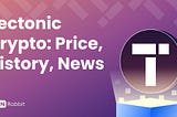 Exploring the Dynamic World of Tectonic Crypto: Price, History