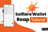 Backing up your Solflare Wallet Seed Phrase using REAP