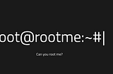 Root ME @~~ TryHackMe Walkthrough
