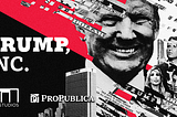 Trump, Inc. from WNYC and ProPublica