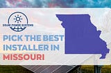 Solar Companies in Missouri