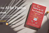 Introducing Our New Pocketbook: “Intro to AI for Parents”