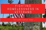 Fighting Homelessness In Veterans