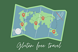 Welcome to Gluten-free Travel