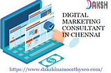 Top 7 Digital Marketing Consultant Chennai Trends 2021
