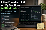 Fine-Tuning an LLM on a MacBook: A Practical Guide to LoRA on Apple Silicon