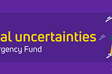 Plan for any financial uncertainties with an Emergency Fund