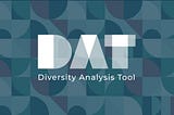 The Diversity Analysis Tool: Towards better Diversity in Data for Precision Medicine