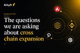 The questions we are asking about cross chain expansion