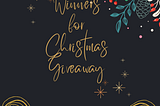 🌟Announcing the winners of our Christmas Giveaway🌟