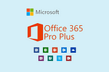Office 365 Pro Plus: The Complete Office Suite for Professionals