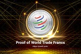 Proof of World Trade Francs | Blackchain Managed Hourglass Scheme