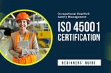 ISO 45001 Certification in Mumbai