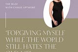 “Forgiving Myself While the World Still Hates the Old Me”