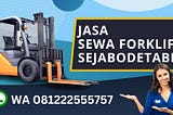 Hubungi 081222555757 Rental Forklift Pinang Ranti Jakarta Timur Rekomendasi Terbaik