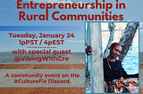 #CultureFix Creative Entrepreneurship in Rural Communities: Notes on Challenges and Solutions