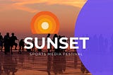 The 2022 Sports Media Festival