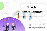 DEAR Smart Contract