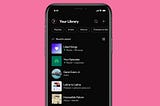 Case study: Follow up to Spotify UI updates