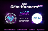 AMA RECAP : The Gem Hunters x Block AI