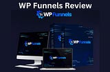 WP Funnels Review: The Ultimate WordPress Funnel Builder .