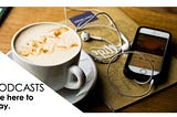 The Rise of Podcasts and its Implication on Marketing