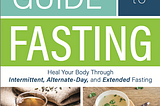 Intermittent Fasting for Type 2 Diabetes — The Quick Start Guide