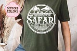 Comfort Colors Kilimanjaro Safari Shirt, Safari Mode Animal Kingdom T-shirt, Safari Ride Tee E2238