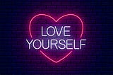 LOVE YOURSELF