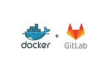 Build a CI/CD Pipeline with Docker and GitLab