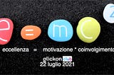 L’eccellenza organizzativa passa da motivazione e coinvolgimento: E=mc2.