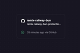 Bun on Railway for a Remix V2 app