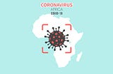 How Africa Could Have Taken Advantage of COVID-19