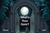 How to find the Pearly Gates in the Heavens and the Rapture