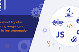 Overview of Popular Scripting Languages Used in Test Automation