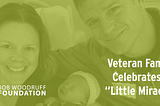 VIVA News: Veteran Family Celebrates a “Little Miracle”