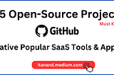 15 Open-Source Projects to Replace Popular SaaS Tools & Apps 👨‍💻🔥