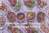 Puerto Rican Cuisine: A Culinary Journey through the Island | Betsaida Ortiz