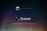 Quicksilver & Quasar Partner to Launch QIT