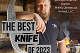 Mike Peterson Just Released the Best Knife of 2023….