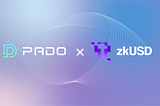PADO new partnership with zkUSD