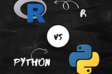 Python or R: Which Should You Learn for Data Science?