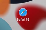 What does the Safari 15 update mean for my designs?