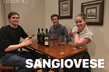 Lesson #2 — Sangiovese — Is it worth it to pay more for Classico/Riserva?