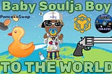 Every Soulja needs a baby 🐥. Let's CRANK THAT and send this lil Soulja into orbit.