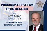 Sen. Berger Recognized as Defender of Public Safety by NC Sheriffs’ Association