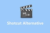 Top 10 Alternatives to Shotcut for Easy Video Creation