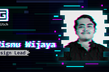 Meet the Core Team: Wisnu Wijaya, design lead